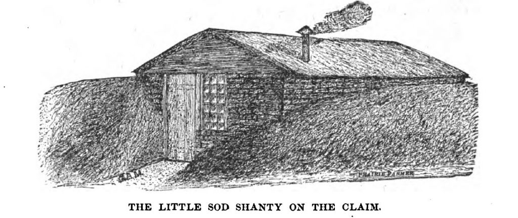 The Little Sod Shanty on the Claim